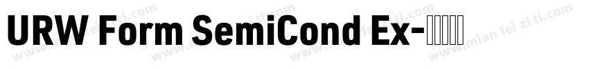 URW Form SemiCond Ex字体转换